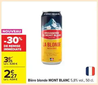 Carrefour Bière Blonde Mont Blanc offre