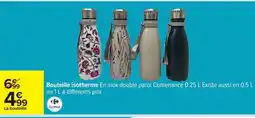 Carrefour Bouteille isotherme offre