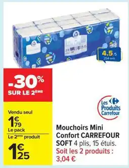 Carrefour Mouchoirs Mini Confort CARREFOUR SOFT offre