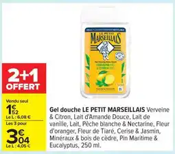 Carrefour Gel Douche Le Petit Marseillais offre