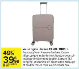 Carrefour Valise rigide Havana CARREFOUR offre