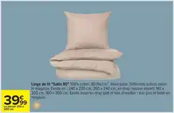 Carrefour Linge de lit Satin 80 offre