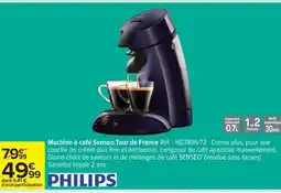 Carrefour Machine à café Senseo Tour de France offre
