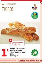 Auchan Baguette saveur filière auchan offre