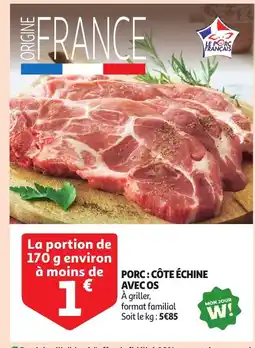 Auchan Porc: côte échine avec os offre