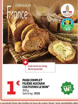Auchan Pain complet filière auchan offre