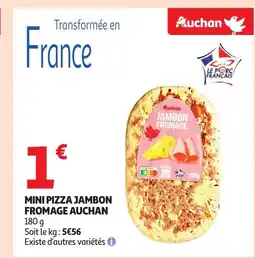 Auchan AUCHAN Mini pizza jambon fromage offre