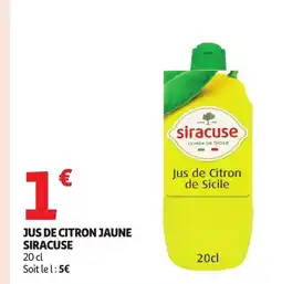 Auchan SIRACUSE Jus de citron jaune offre