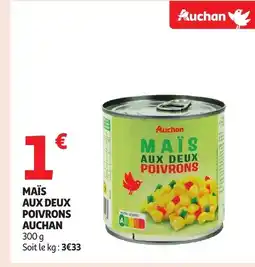 Auchan AUCHAN Maïs aux deux poivrons offre