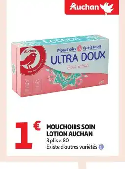 Auchan AUCHAN Mouchoirs soin lotion offre