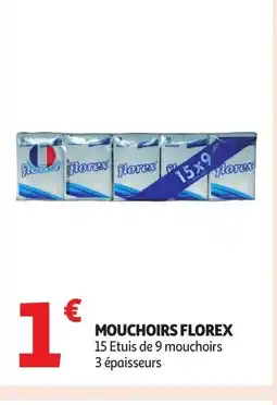 Auchan FLOREX Mouchoirs offre