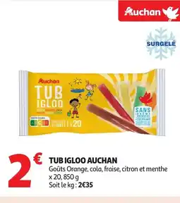 Auchan AUCHAN Tub igloo offre