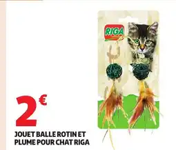 Auchan RIGA Joeut balle rotin et plume pour chat offre