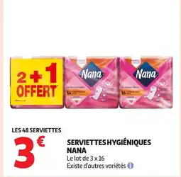 Auchan NANA Serviettes hygiéniques offre