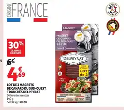 Auchan DELPEYRAT Lot de 2 magrets de canard du sud-ouest tranches offre