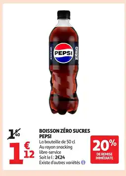 Auchan PEPSI Boisson zéro sucres offre