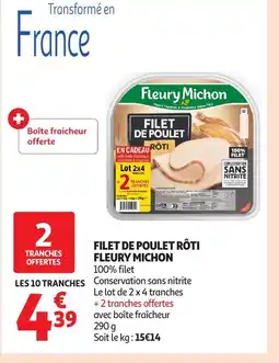 Auchan FLEURY MICHON Filet de poulet rôti offre