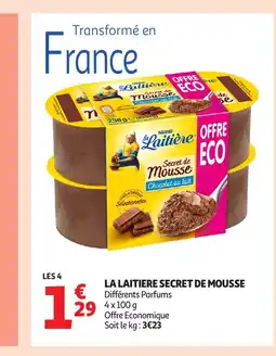 Auchan LA LAITIERE Secret de mousse offre