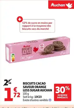 Auchan AUCHAN Biscuits cacao saveur orange less sugar offre