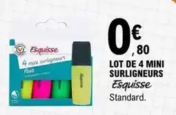 E.Leclerc Esquisse - lot de 4 mini surligneurs offre