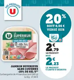 Super U Jambon superieur sans couenne offre