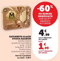 Super U Batonnets glaces utopia magnum offre