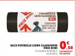 Super U Sacs poubelle liens classiques prix mini offre