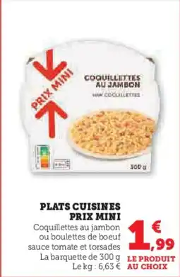 Super U Plats cuisines prix mini offre