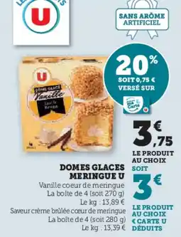 Super U Domes glaces soit meringue u offre