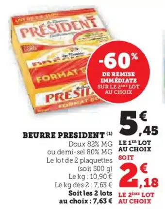 Super U Beurre president offre