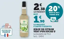 Super U Sirop de citron vert pur sucre u offre