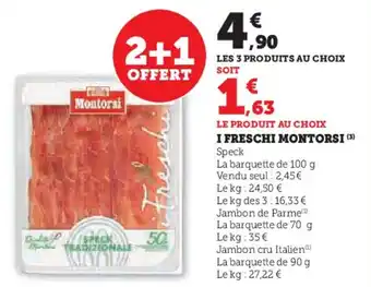 Super U I freschi montorsi offre