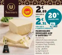 Super U Parmigiano reggiano aop u saveurs offre