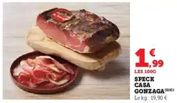 Super U Speck casa gonzaga offre