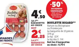 Super U Boulette bigard offre