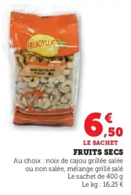 Super U Fruits secs offre