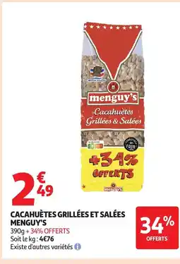 Auchan MENGUY'S Cacahuètes grillées et salées offre