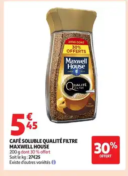 Auchan MAXWELL HOUSE Café soluble qualité filtre offre