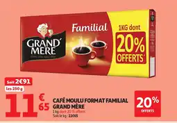 Auchan GRAND MÈRE Café moulu format familial offre