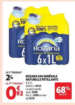 Auchan ROZANA Eau minérale naturelle petillante offre