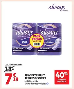 Auchan Serviettes nuit always discreet offre