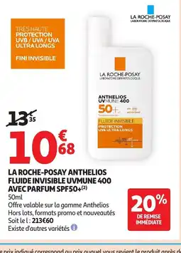 Auchan La roche-posay anthelios fluide invisible uvmune 400 avec parfum spf50+ offre