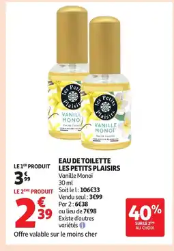 Auchan LES PETITS PLAISIRS eau de toilette offre