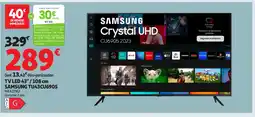 Auchan SAMSUNG TV LED TU43CU6905 offre