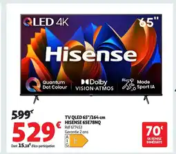 Auchan HISENSE TV QLED 65" 65E78NQ offre