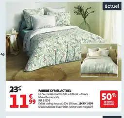 Auchan ACTUEL Parure syriel offre