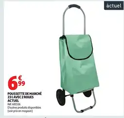 Auchan ACTUEL Poussette de marché 23 lavec 2 roues offre