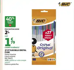 Auchan BIC 27 stylos bille cristal fs offre