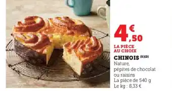 Super U Chinois offre