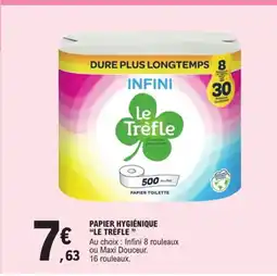 E.Leclerc LE TRÈFLE Papier hygiénique offre